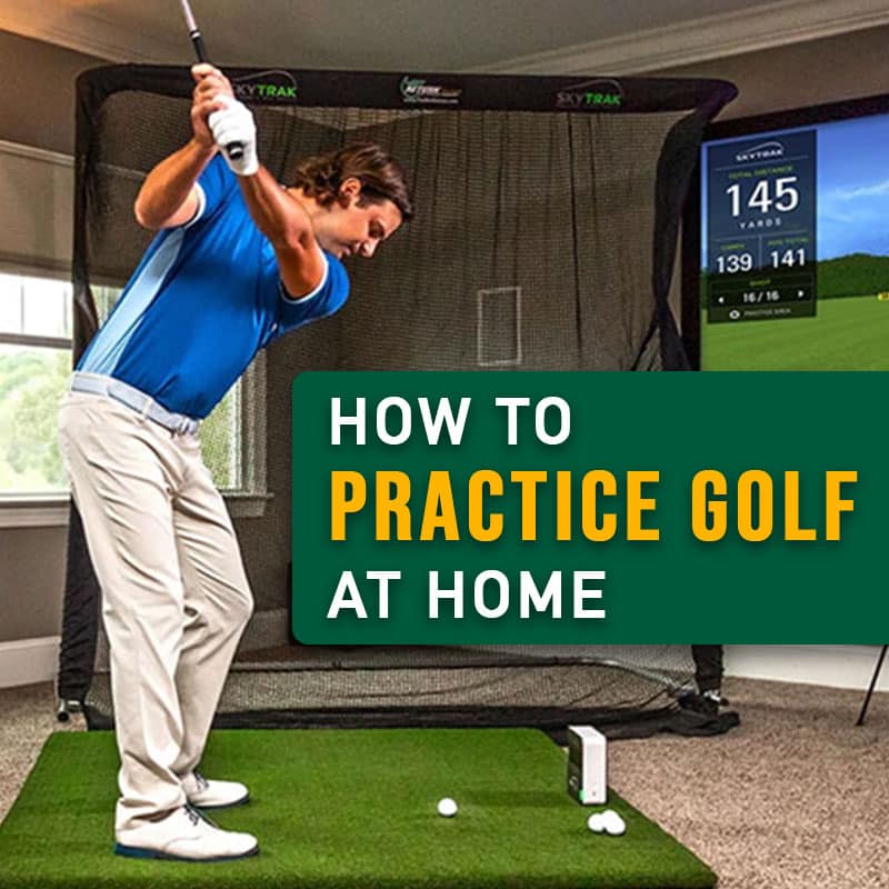 How Can I Practice Golf At Home?